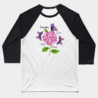Hydrangea And Butterflies Baseball T-Shirt